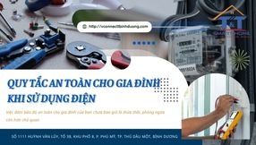 Quy tắc an toàn cho gia đình khi sử dụng điện - mà bạn phải biết